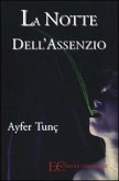 La notte dell'assenzio La notte dell'assenzio