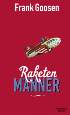 Raketenmänner - Goosen, Frank