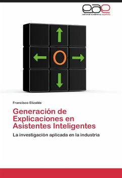 Generación de Explicaciones en Asistentes Inteligentes - Elizalde, Francisco