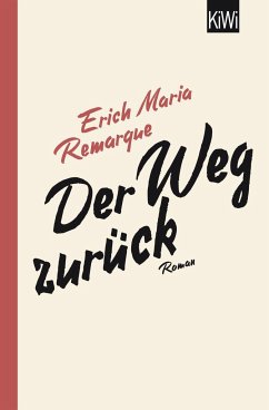Der Weg zurück - Remarque, Erich Maria
