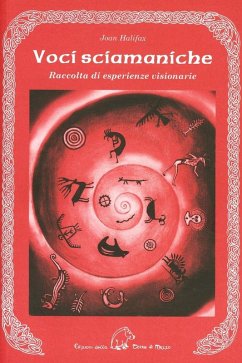 Cover Voci sciamaniche. Raccolta di esperienze visionarie