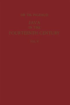 Java in the 14th Century: A Study in Cultural History - Pigeaud, Theodore G.Th.