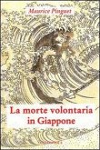 La morte volontaria in Giappone La morte volontaria in Giappone