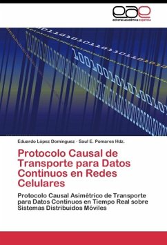 Protocolo Causal de Transporte para Datos Continuos en Redes Celulares - López Domínguez, Eduardo;Pomares Hdz., Saul E.
