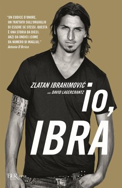 Io, Ibra - Ibrahimovic, Zlatan; Lagercrantz, David