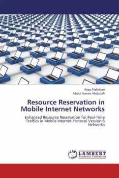 Resource Reservation in Mobile Internet Networks - Malekian, Reza;Abdullah, Abdul Hanan
