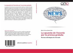 La apuesta de Vocento por la prensa gratuita - Santos Diez, María Teresa