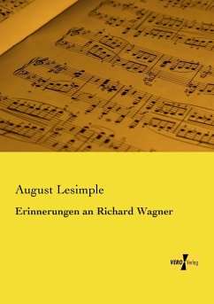 Erinnerungen an Richard Wagner - Lesimple, August