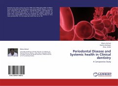 Periodontal Disease and Systemic health in Clinical dentistry - Kotwal, Bhanu;Mahajan, Nanika;Jindal, Vikas