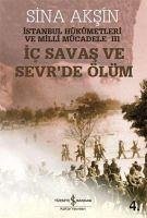 Ic Savas ve Sevrde Ölüm - Aksin, Sina