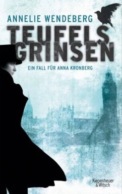 Teufelsgrinsen / Anna Kronberg & Sherlock Holmes Bd.1 - Wendeberg, Annelie