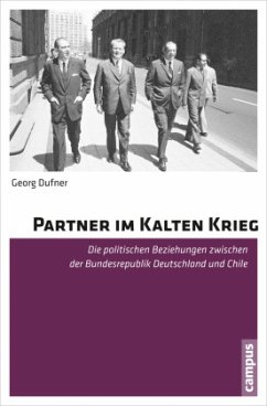 Partner im Kalten Krieg - Dufner, Georg