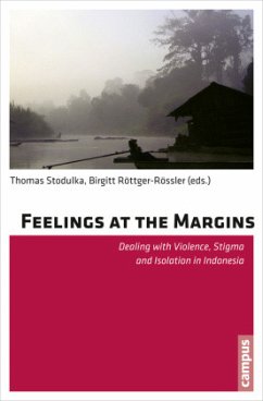 Cover Feelings at the Margins - Dealing with Violence, Stigma and Isolation in Indonesia; .
