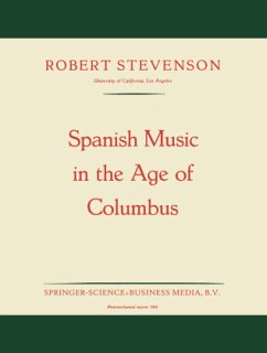 Spanish Music in the Age of Columbus - Stevenson, Robert