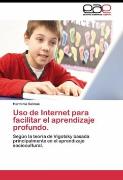 Uso de Internet para facilitar el aprendizaje profundo. - Salinas, Herminia