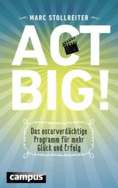 Act Big! - Stollreiter, Marc