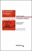 La grande famiglia. Storie di editoria e bibliografia