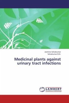 Medicinal plants against urinary tract infections - Selvakumar, Jasmine;B.N., Selvakumar