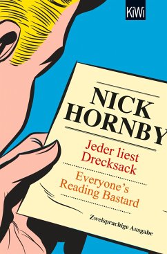Jeder liest Drecksack / Everyone's reading bastard - Hornby, Nick