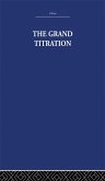 The Grand Titration (eBook, ePUB)