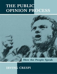 The Public Opinion Process (eBook, ePUB) - Crespi, Irving