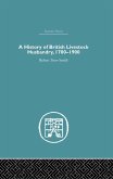 A History of British Livestock Husbandry, 1700-1900 (eBook, PDF)