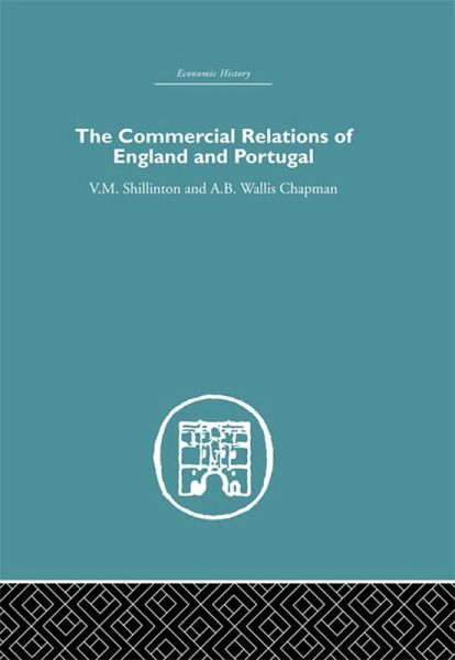 Commercial Relations of England and Portugal (eBook, PDF)