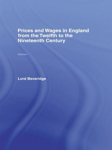 Prices and Wages in England (eBook, PDF) Prices and Wages in England (eBook, PDF)