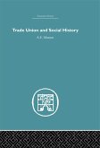 Trade Union and Social History (eBook, PDF) Trade Union and Social History (eBook, PDF)
