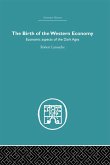 The Birth of the Western Economy (eBook, ePUB)