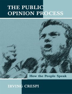 The Public Opinion Process (eBook, PDF) - Crespi, Irving