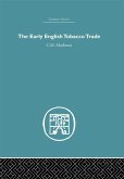 The Early English Tobacco Trade (eBook, PDF)
