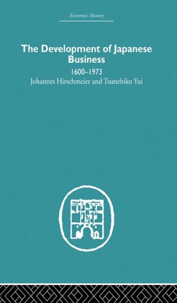 The Development of Japanese Business (eBook, ePUB)