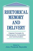 Rhetorical Memory and Delivery (eBook, PDF)