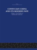 Confucian China and its Modern Fate (eBook, ePUB)
