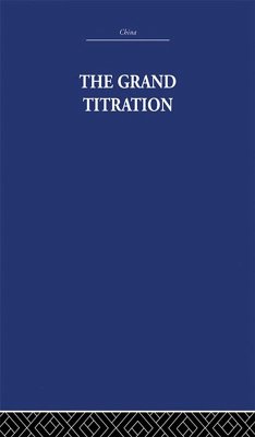 The Grand Titration (eBook, PDF) - Needham, Joseph