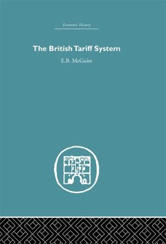 The British Tariff System (eBook, PDF) - Mcguire, E. B.