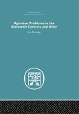 Agrarian Problems in the Sixteenth Century and After (eBook, PDF)
