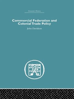 Cover Commercial Federation & Colonial Trade Policy (eBook, PDF)