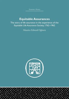 Equitable Assurances (eBook, PDF) - Ogborn, Maurice