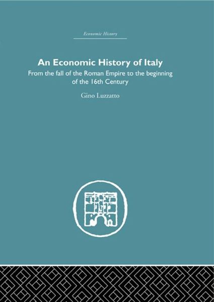 An Economic History of Italy (eBook, PDF)
