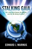 Stalking Gaia (eBook, ePUB) Stalking Gaia (eBook, ePUB)