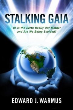 Stalking Gaia (eBook, ePUB) - Warmus, Edward J.