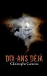 Dix ans déjà (eBook, ePUB) - Bild 1