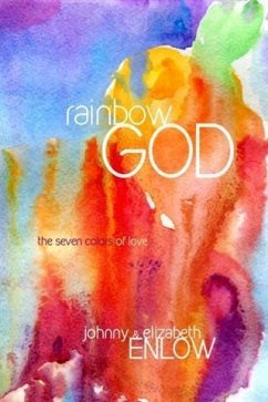 Rainbow God (eBook, ePUB) - Enlow, Johnny