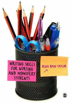 Writing Skills for Nursing and Midwifery Students (eBook, PDF) - Taylor, Dena Bain