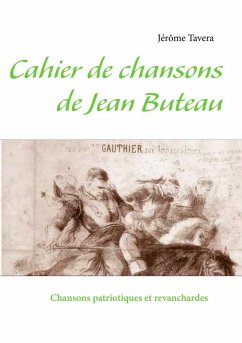Cahier de chansons de Jean Buteau (eBook, ePUB)