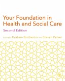 Your Foundation in Health & Social Care (eBook, PDF)
