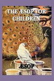 The Aesop for Children (eBook, ePUB)