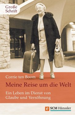 Meine Reise um die Welt (eBook, ePUB) - Boom, Corrie Ten